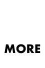 MORE