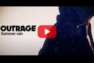 劇中テーマソング<br>「SUMMER RAIN」/OUTRAGE MVフルVer.